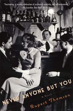 Never Anyone But You - A Novel