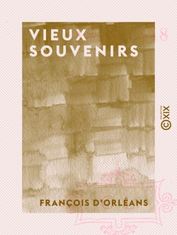 Vieux souvenirs - 1818-1848