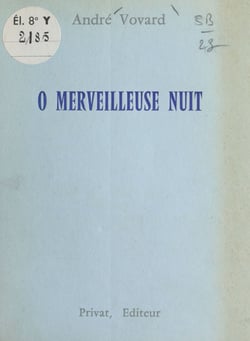 O merveilleuse nuit