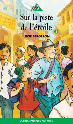 Abel et Léo 03 - Sur la piste de l'étoile