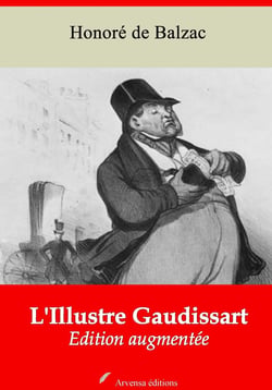 L'Illustre Gaudissart – suivi d'annexes - Nouvelle édition 2019