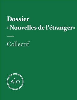 Dossier «Nouvelles de l’étranger»