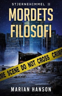 Mordets Filosofi - Stjernehimmel 2