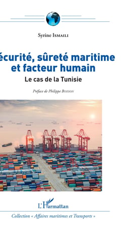 Sécurité, sûreté maritime et facteur humain - Le cas de la Tunisie