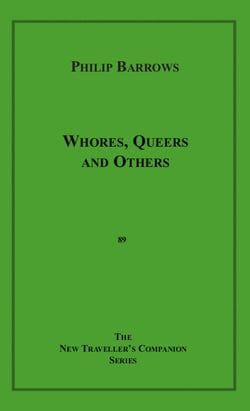 Whores, Queers and Others