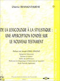 De la lexicologie a la stylistique : une aperception fondée sur le nouveau testament