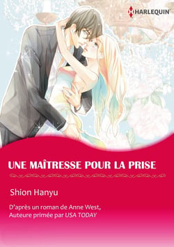 UNE MAÎTRESSE POUR LA PRISE