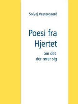 Poesi fra Hjertet - om det der rører sig