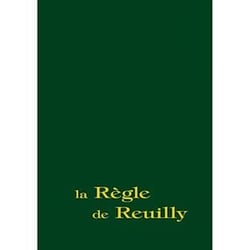 La règle de Reuilly - Parole humaine, appel divin