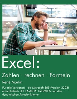 Excel: Zahlen rechnen Formeln - Formeln, Berechnungen und Verknüpfungen in Excel