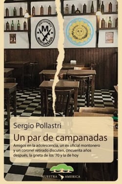 Un par de campanadas - Amigos en la adolescencia, un ex oficial montonero y un coronel retirado discuten, cincuenta años después, la grieta de los '70 y la de hoy.