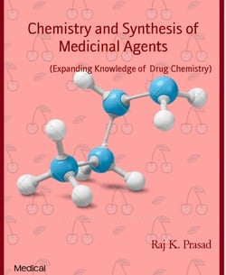 Chemistry and Synthesis of Medicinal Agents - (Expanding Knowledge of  Drug Chemistry)