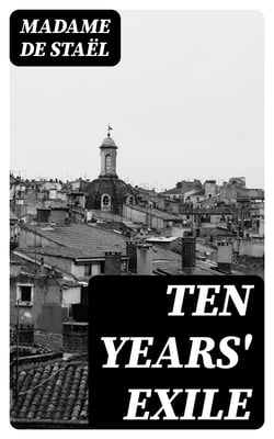 Ten Years' Exile