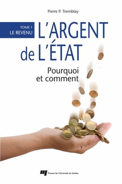 L' argent de l'État: pourquoi et comment - Tome 1 - Le revenu