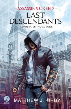Revolta em Nova York - Last descendants - vol. 1 - Revolta em Nova York