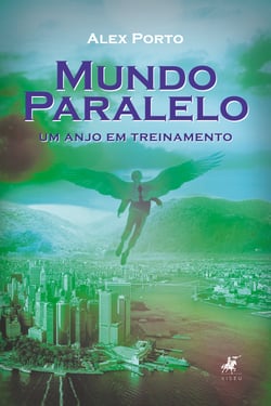 Mundo Paralelo - um anjo em treinamento
