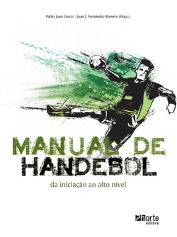 Manual de handebol - Da iniciação ao alto nível