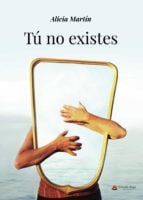 Tú no existes