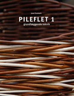 Pileflet 1 - grundlæggende teknik