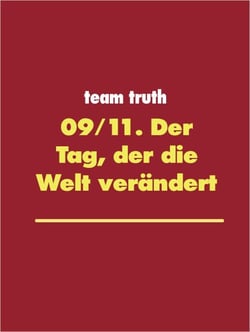 Der Tag, der die Welt verändert - 09/11