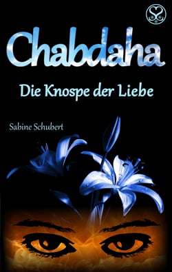 Chabdaha - Die Knospe der Liebe