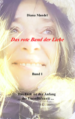 Das rote Band der Liebe - Das Ende ist der Anfang der Unendlichkeit