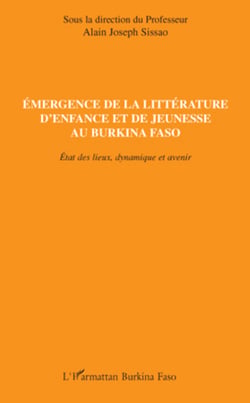 Emergence de la littérature d'enfance et de jeunesse au Burkina Faso - Etats des lieux, dynamique et avenir