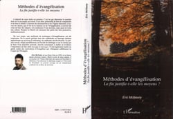 Méthodes d'évangélisation - La fin justifie-t-elle les moyens?