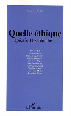 Quelle éthique après le 11 septembre