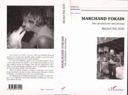 MARCHAND FORAIN - Une profession méconnue