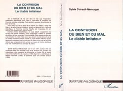 LA CONFUSION DU BIEN ET DU MAL - Le diable imitateur