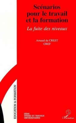Scénarios pour le travail et la formation - La fuite des niveaux