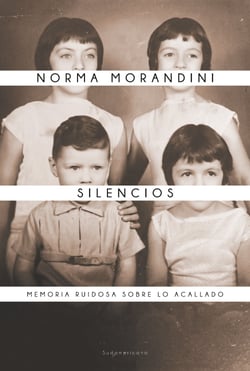 Silencios - Memoria ruidosa sobre lo acallado