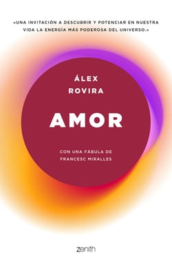 Amor - Con una fábula de Francesc Miralles