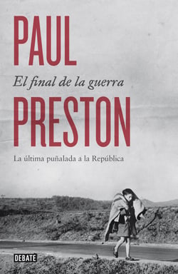 El final de la guerra - La última puñalada a la República