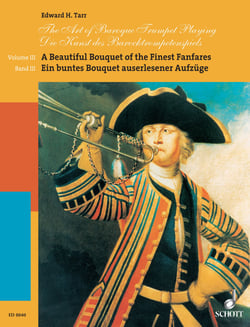 The Art of Baroque Trumpet Playing - Volume 3: A Beautiful Bouquet of the Finest Fanfares