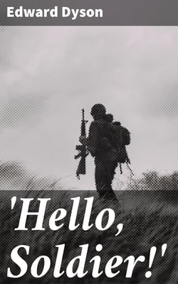 'Hello, Soldier!' - Khaki Verse
