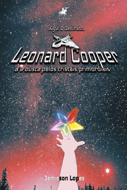 (Saga: O Destinado) Leonard Cooper &amp; A busca pelos cristais primordiais