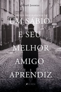 Contos biografados de um sábio e seu melhor amigo aprendiz