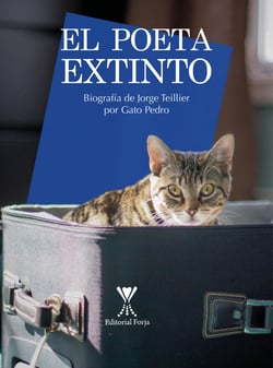 El poeta extinto - Biografía de Jorge Teillier por Gato Pedro