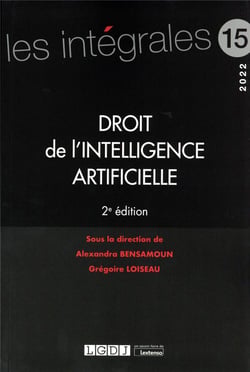 Droit de l'intelligence artificielle Tome 15