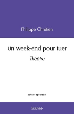 Un week-end pour tuer : Théâtre