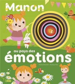 A la découverte... : Manon au pays des émotions