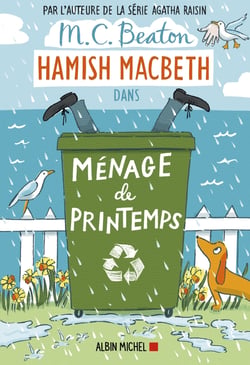 Hamish Macbeth Tome 16 : ménage de printemps