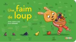 UNE FAIM DE LOUP