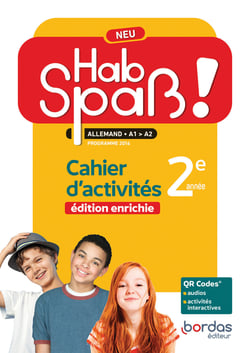 Hab spass ! : neu allemand : 2eme année : cahier d'activités (édition 2022)
