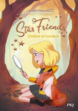 Star friends Tome 5 : ombre et lumière