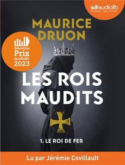 Les rois maudits Tome 1 : le roi de fer