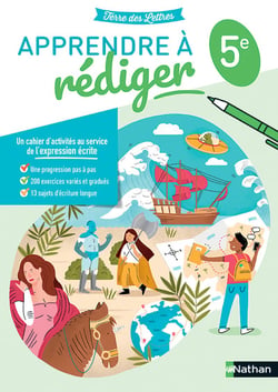 APPRENDRE A REDIGER : français : 5e : cahier élève (édition 2022)