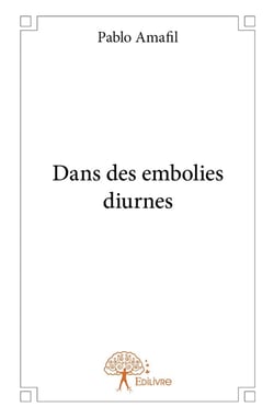 Dans des embolies diurnes
